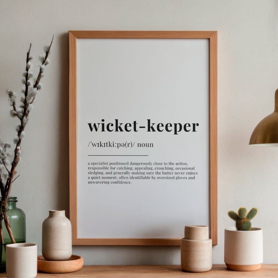 Wicket Keeper Definition Cricket Print | Funny Cricket Poster Gift