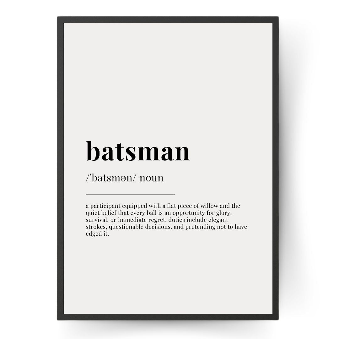 Batsman Definition Cricket Print | Funny Cricket Poster Gift for Cricket Fans