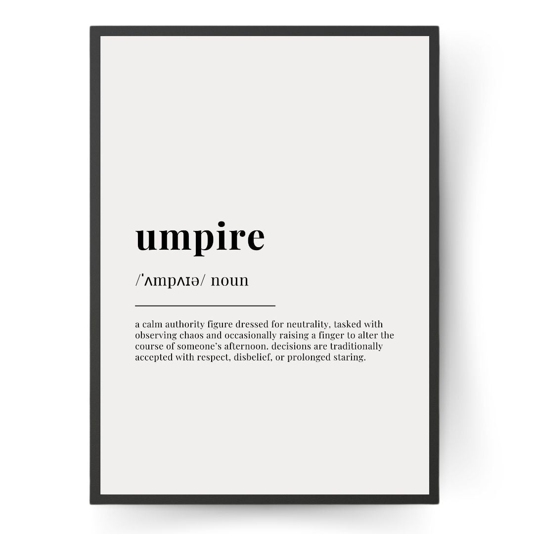 Umpire Definition Cricket Print | Funny Cricket Poster Gift for Officials